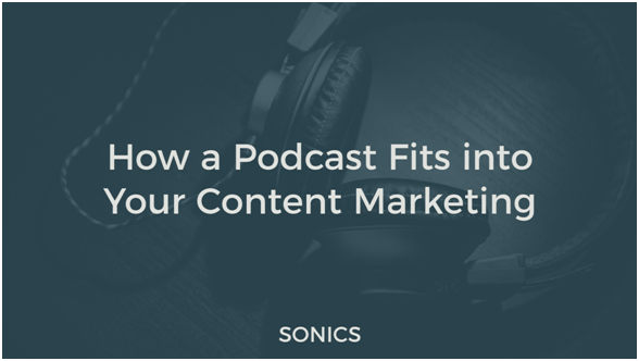 PR to Tell a Story - podcast fits content marketing